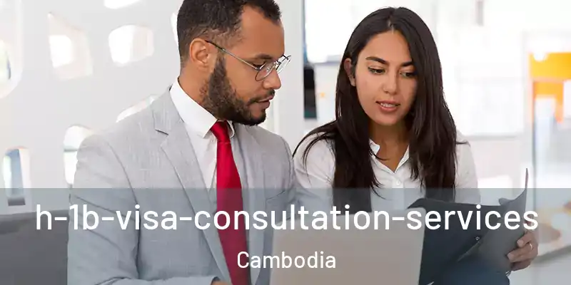  h-1b-visa-consultation-services Cambodia